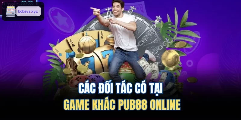 Các đối tác có tại game khác VIN88 online