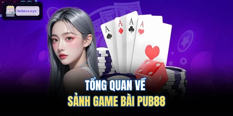 Tổng quan về sảnh game bài VIN88